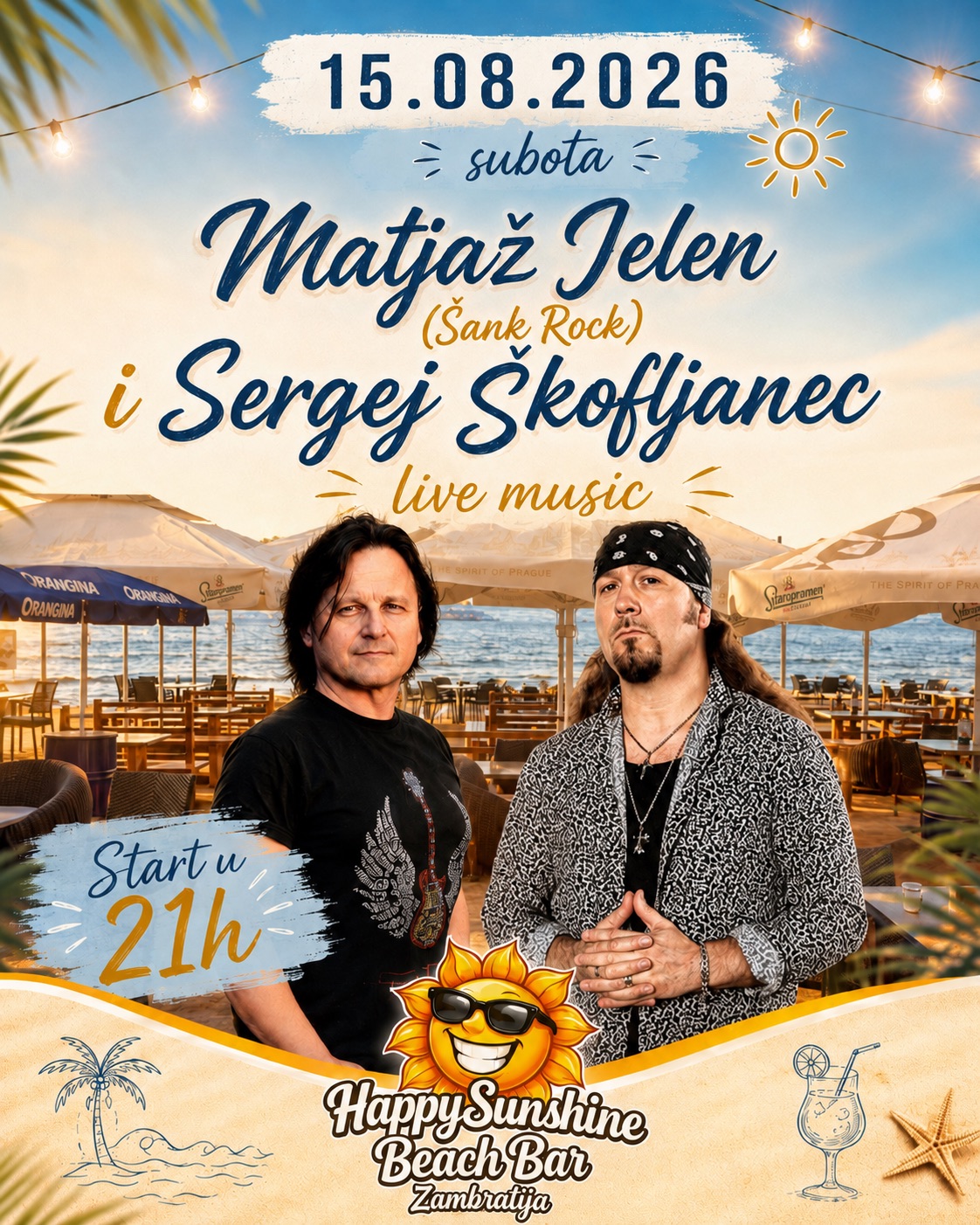 Matjaž Jelen (Šank Rock) i Sergej Škofljanec — Samedi 15 août